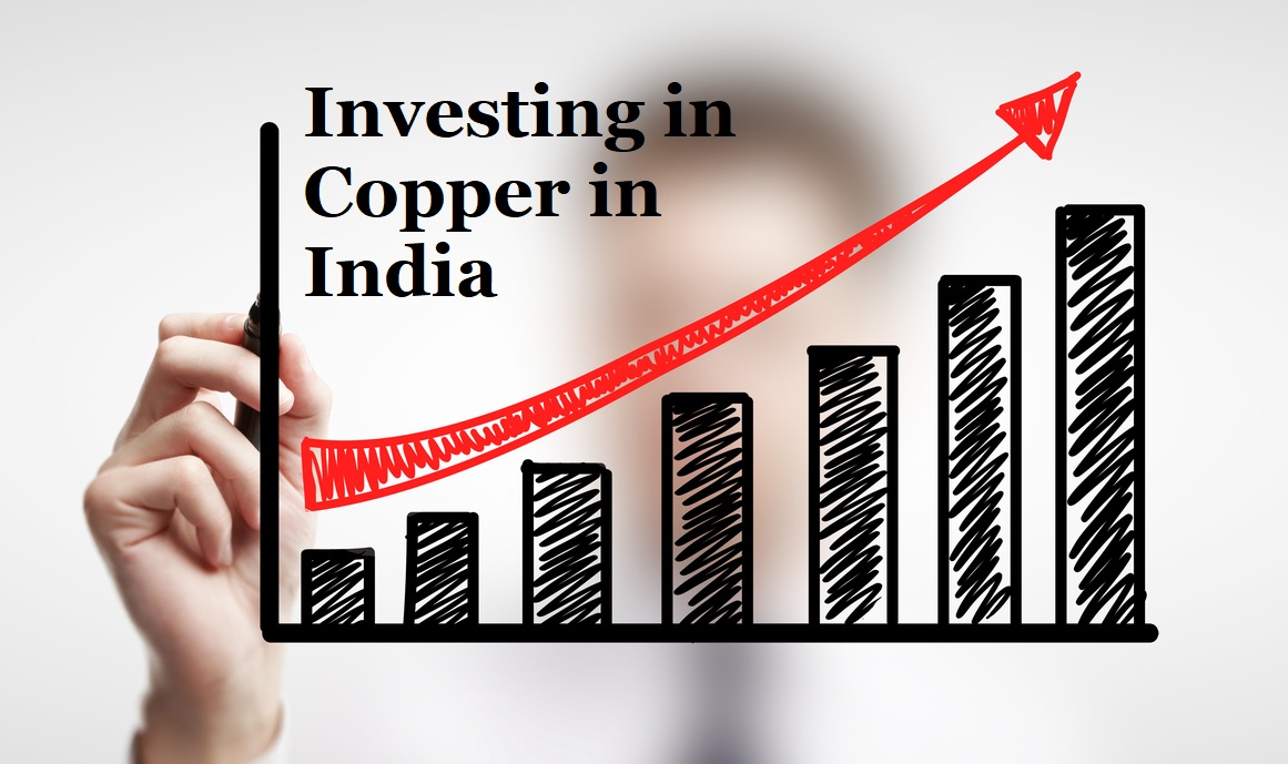 Investing in Copper in India